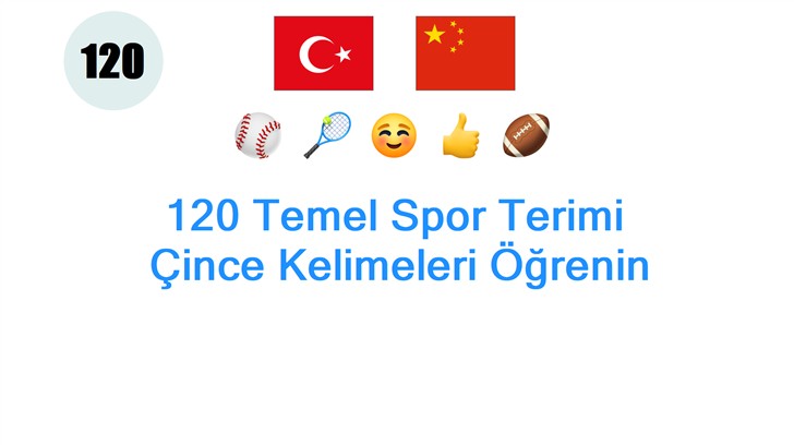 120 Temel Spor Terimi: Çince Kelimeleri Öğrenin